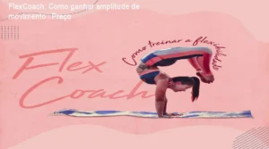 Aline Peres demonstrando exercícios de flexibilidade avançada no curso FlexCoach