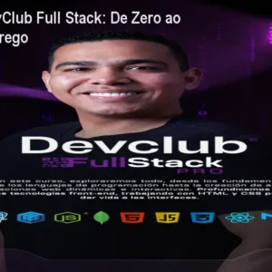 Formação DevClub Full Stack: De Zero ao Primeiro Emprego