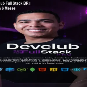 Formação DevClub Full Stack BR – Torne‑se Dev em 6 Meses