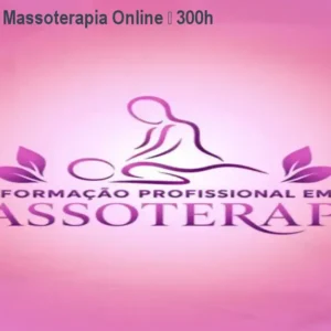 Formação em Massoterapia Online – 300h Certificadas