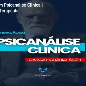 Formação em Psicanálise Clínica – Carreira de Terapeuta