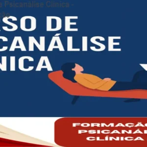 Curso Online de Psicanálise Clínica - 840h de Formação
