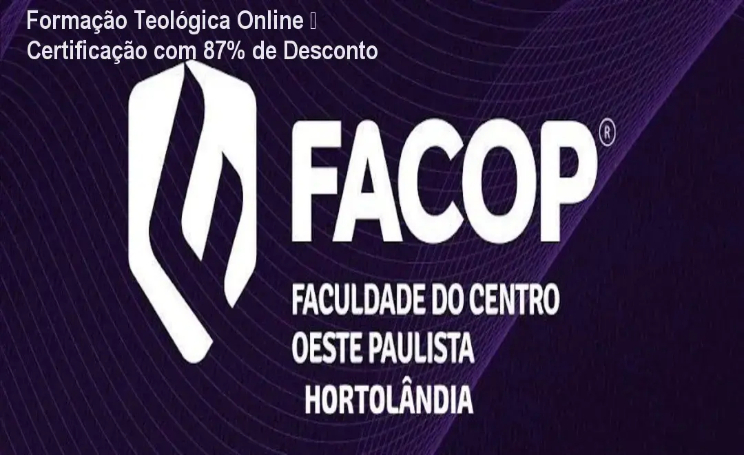 Formação Teológica Online – Certificação com 87% de Desconto