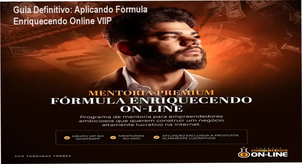 Tela do curso Fórmula Enriquecendo Online VIIP mostrando módulo prático de vendas no WhatsApp