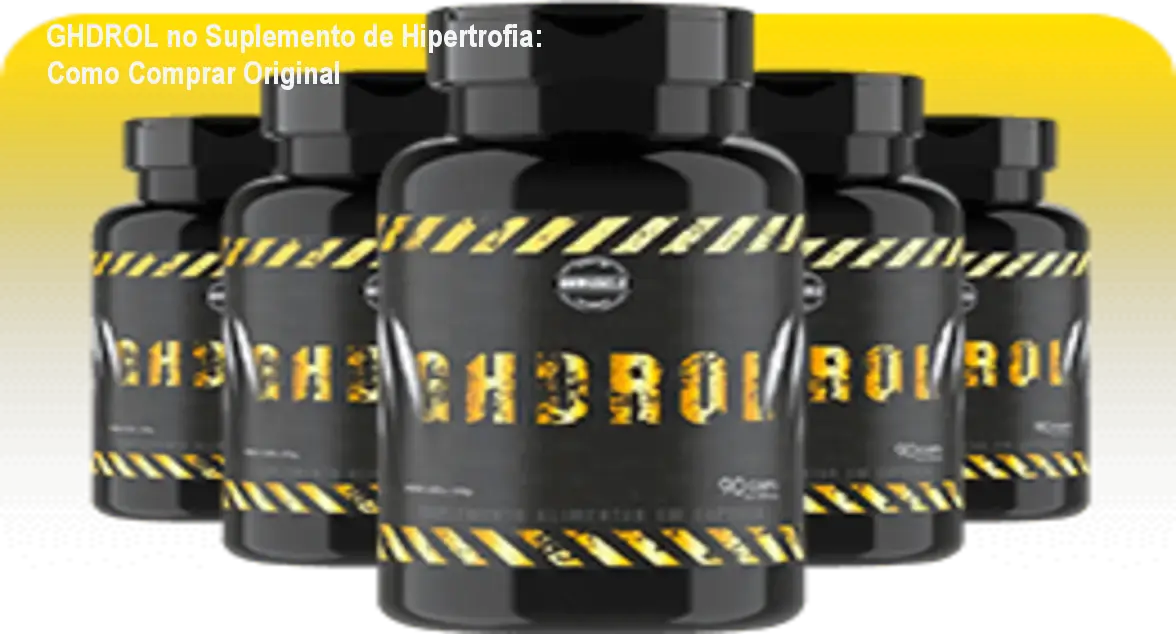 GHDROL no Suplemento de Hipertrofia: Como Comprar Original