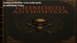 Capa do Grimório Antifofista mostrando conceito de blindagem reputacional