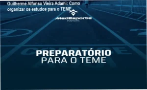 Imagem do curso Preparatório para o TEME de Guilherme Alfonso Vieira Adami mostrando material de revisão e cronograma