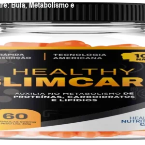 Healthy SlimCare: Bula, Metabolismo e Como Usar