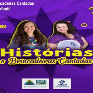Histórias e Brincadeiras Cantadas – Curso Prático Infantil