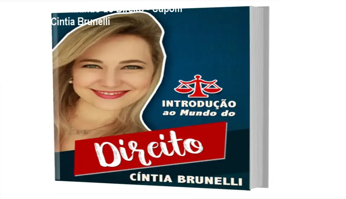 Introdução ao Mundo do Direito de Cintia Brunelli – confiança e autoridade no aprendizado jurídico