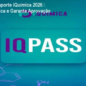 IQPASS Passaporte iQuímica 2026 – Domine Química e Garanta Aprovação
