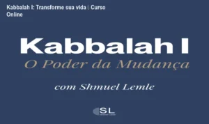 Capa do curso Kabbalah I de Shmuel Lemle mostrando como alcançar autoconhecimento e transformação pessoal