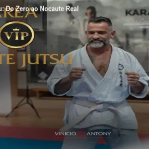 Karate Jutsu: Do Zero ao Nocaute Real