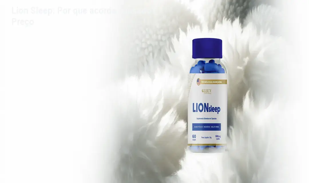 Lion Sleep: Por que acorda cansado? Preço