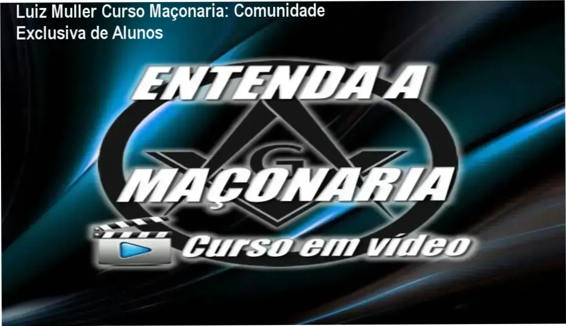Luiz Muller Curso Maçonaria grupo de alunos, networking e comunidade