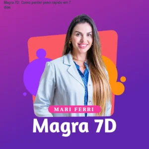 Magra 7D: Como perder peso rápido em 7 dias