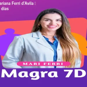 Magra 7D de Mariana Ferri d'Avila – Emagreça em 7 dias
