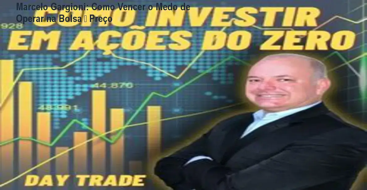Marcelo Gargioni ensinando estratégias para investir em ações e day trade na bolsa de valores