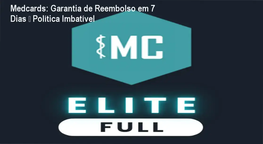 Medcards fundado por oftalmologista – política de reembolso e garantia de 7 dias