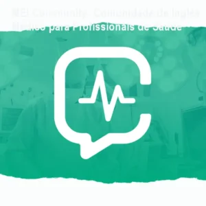 MEI Community: Comunidade de Inglês Médico para Profissionais de Saúde