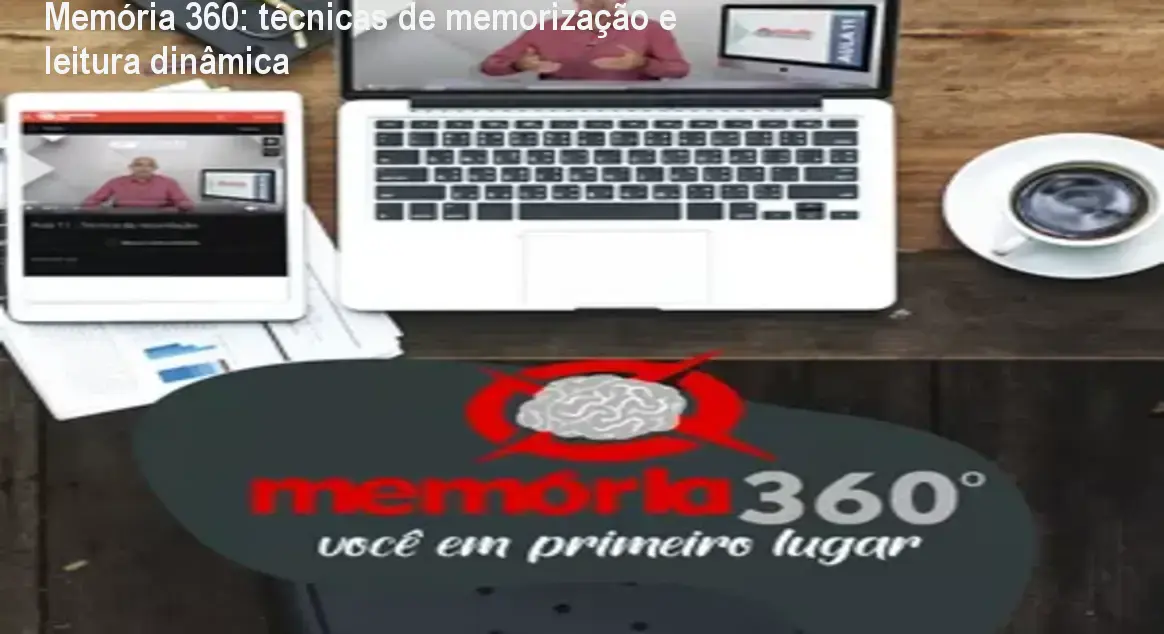 Memória 360: técnicas de memorização e leitura dinâmica