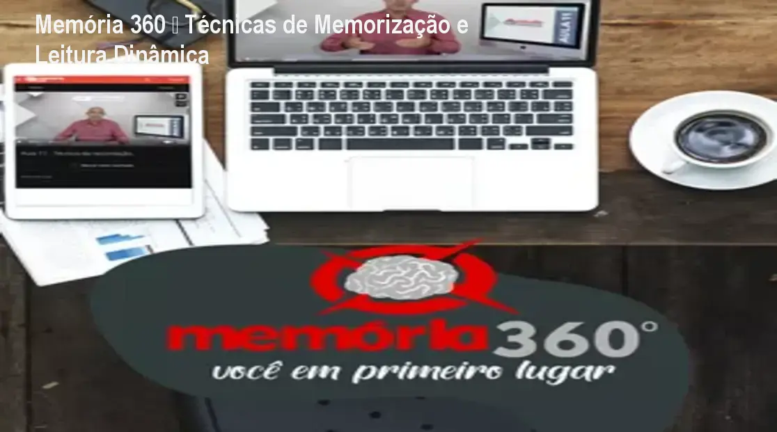 Memória 360 – Técnicas de Memorização e Leitura Dinâmica