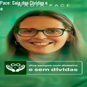 Mentoria Nádia Pace: Saia das Dívidas e Limpe Seu Nome