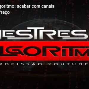 Mestres do Algoritmo: acabar com canais estagnados – Preço