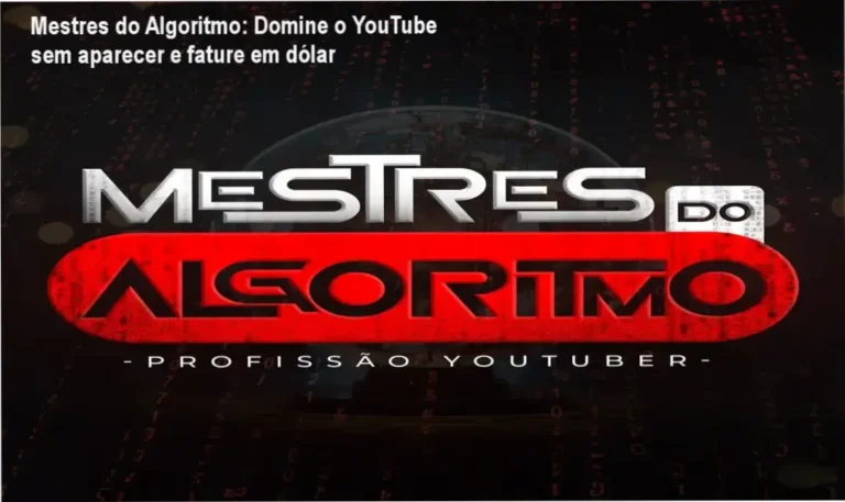 Imagem promocional do curso Mestres do Algoritmo destacando automação de canais dark e descontos