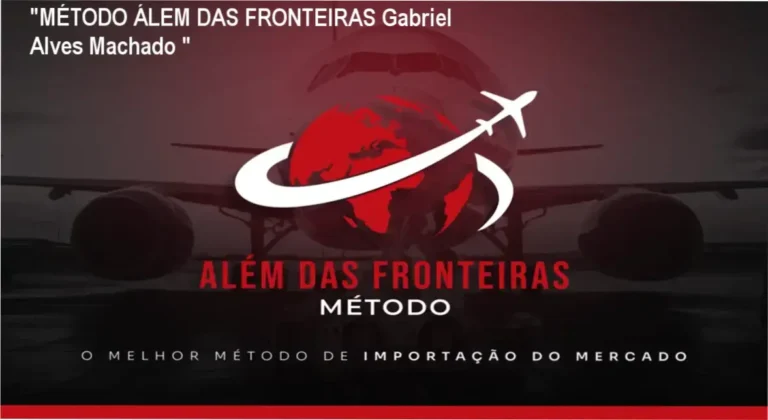 “MÉTODO ÁLEM DAS FRONTEIRAS Gabriel Alves Machado “
