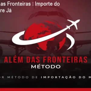 Método Além das Fronteiras – Importe do Paraguai e Lucre Já