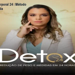 Curso Detox Corporal 24 – Método Stefanne Holanda