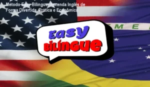 Imagem do curso Método Easy Bilíngue mostrando a prática divertida de aprender inglês