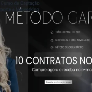 Método Garcia – Curso de Captação Jurídica com Suporte e Networking