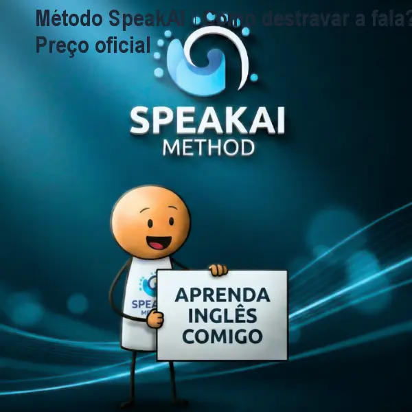 Método SpeakAI – Como destravar a fala? Preço oficial