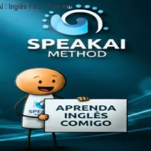 Método SpeakAI – Inglês Fácil: Fale em 5‑15 min/dia