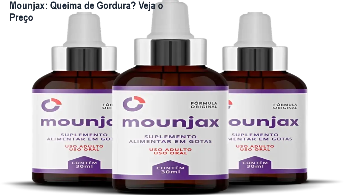Mounjax: Queima de Gordura? Veja o Preço