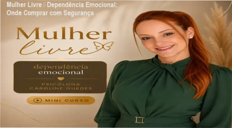 Mulher Livre Caroline Guedes cupom desconto – aquisição segura