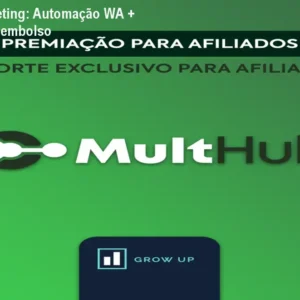 MultHub Marketing: Automação WA + Garantia de Reembolso