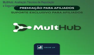 MultHub reputação, segurança e confiabilidade