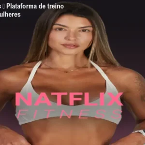 Natflix Fitness – Plataforma de treino online para mulheres