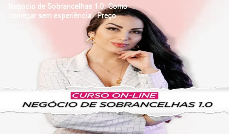 Imagem mostrando a identidade visual do curso Negócio de Sobrancelhas 1.0 e destaque do preço promocional