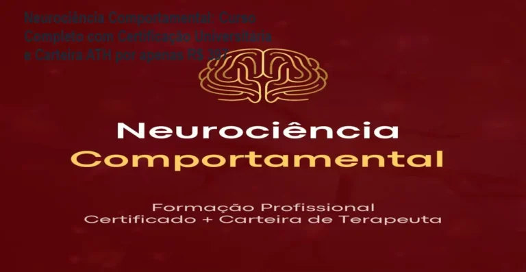 Imagem do curso Neurociência Comportamental mostrando a certificação universitária e a carteira de terapeuta para aplicação prática na clínica