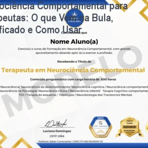 Neurociência Comportamental para Terapeutas: O que Vem na Bula, Certificado e Como Usar