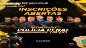 Imagem do curso Intensivão Turbo Polícia Penal do Ceará da Nexo Concursos mostrando cronograma estratégico