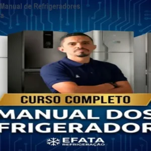 Curso Completo Manual de Refrigeradores + Compra e Venda