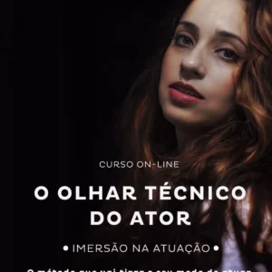 O Olhar Técnico do Ator – Pirataria? Saiba Comprar Original