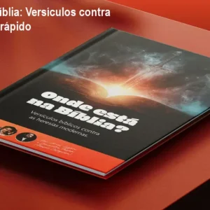 Onde está na Bíblia: Versículos contra heresias – Guia rápido