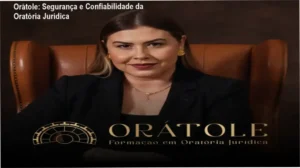 Orátole reputação segurança confiabilidade formação oratória jurídica