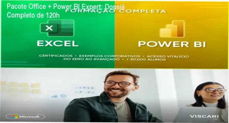 Pacote Office + Power BI Expert: Dossiê Completo de 120h